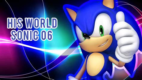 His World Sonic 06 Crush 40 Remix Youtube