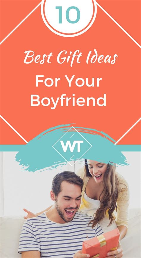 10 Best T Ideas For Your Boyfriend Love And Marriage Best Ts