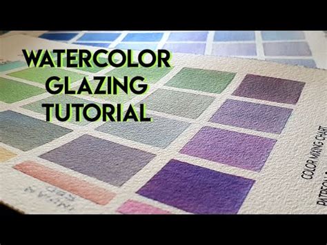 223 Tips For Glazing And Layering Watercolor For BEGINNERS Free