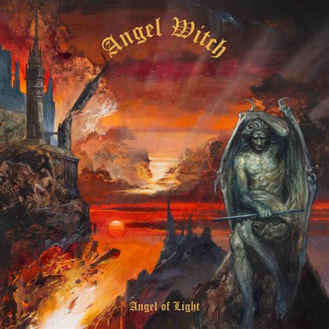 Album Review Angel Of Light Angel Witch Distorted Sound Magazine