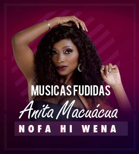 Baixar músicas de avelino mondlane. Anita Macuácua - Nofa Hi Wena (Marrebenta) 2018 (com ...