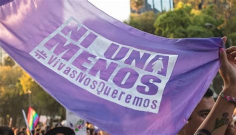 A 6 Años Del Ni Una Menos En Argentina El Impacto En América Latina