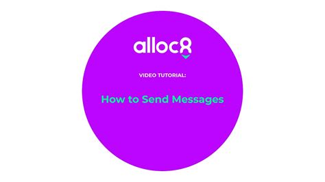 Alloc8 How To Send Messages Youtube