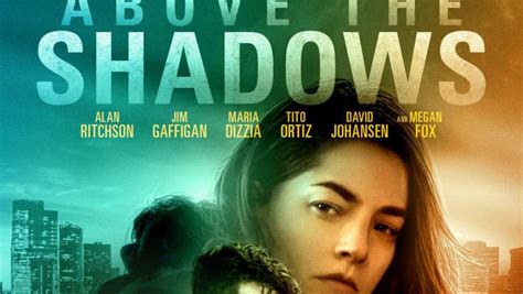 above the shadows 2019 traileraddict
