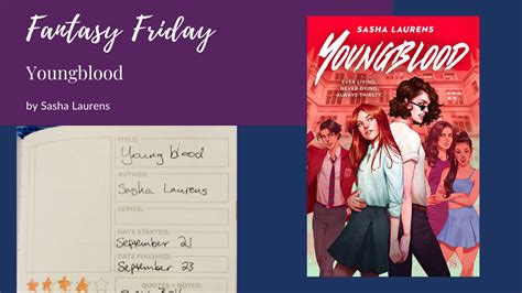 Fantasy Friday Youngblood By Sasha Laurens Kristen S Walker Author