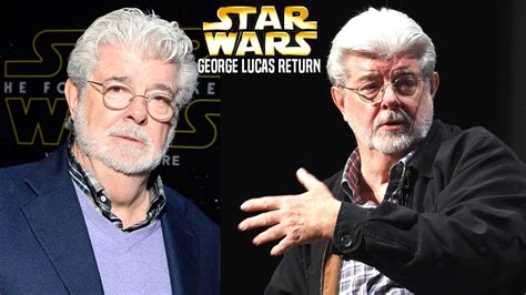 Lucasfilms Plan To Bring Back George Lucas To Star Wars Revealed