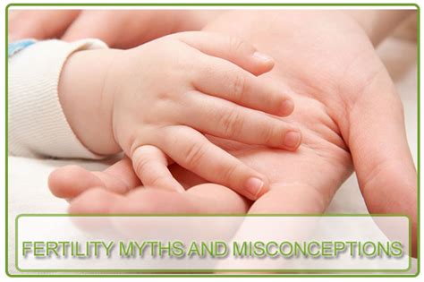 fertility myths and misconceptions