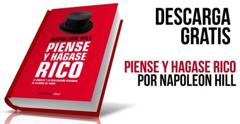 Piense y hágase rico es una obra diseñada para arrastrar al triunfo, entendido no sólo como triunfo económico, sino, sobre todo, como logro de esta íntima satisfacción que permite el equilibrio personal y que significa la base de las empresas más comprometidas. Libro piense y hagase rico pdf | Piense y hagase rico ...