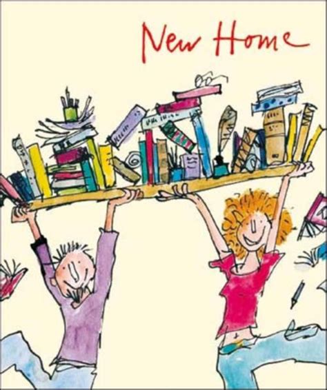 Quentin Blake New Home Greeting Card Cards Quentin Blake New Home Greetings Quentin Blake