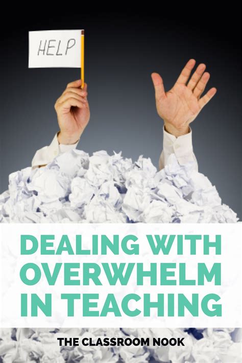Dealing With Overwhelm in Teaching (3 Actionable Strategies) - The ...