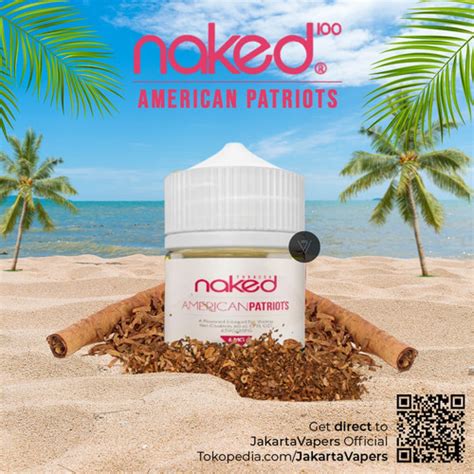 jual naked 100 american patriots tobacco usa 60ml by naked100 liquid kab tangerang