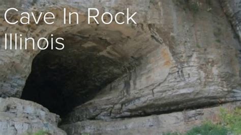 Tour Cave In Rock Illinois Youtube