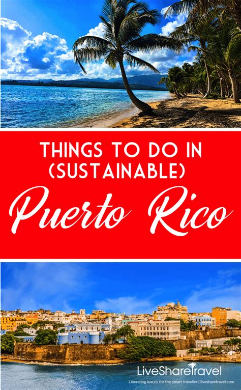 Things To Do In Sustainable Puerto Rico A Seven Day Itinerary