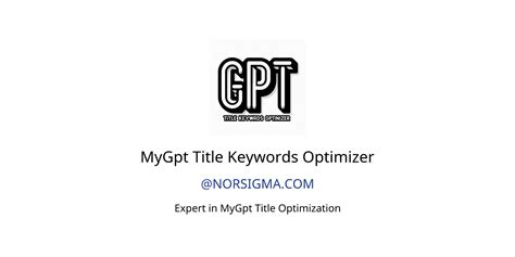 Mygpt Title Keywords Optimizer Gpts Features And Functions Examples