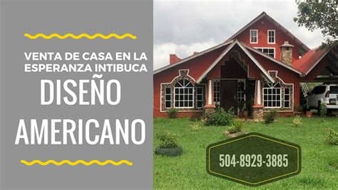 Accede al anuncio para ponerte en contacto y así podrás conocerlo en. Venta de Casa en La Esperanza Intibuca, Diseño Americano ...