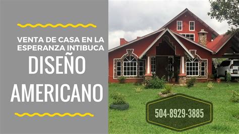 Se vende esta preciosa villa, recién renovada. Venta de Casa en La Esperanza Intibuca, Diseño Americano ...