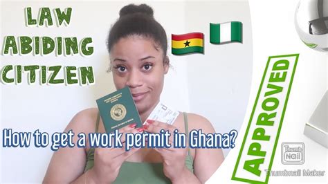 How To Acquire A Workresidence Permit In Ghana Requirements And