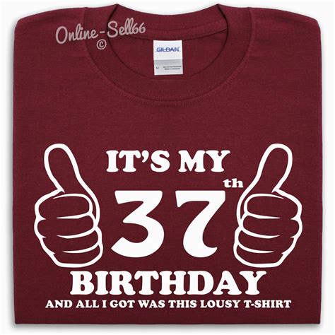 Happy 37th Birthday Quotes Its My Birthday Quotes Funny