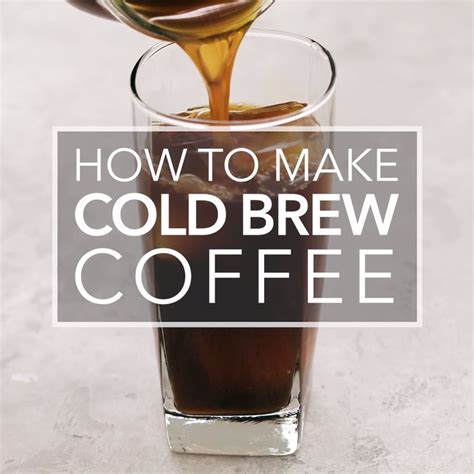 How To Make Cold Brew Coffee At Home Video Recipe Video Making