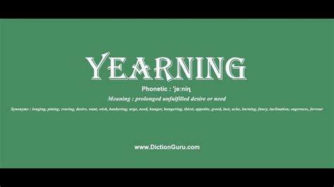 yearning: How to pronounce yearning with Phonetic and Examples - YouTube
