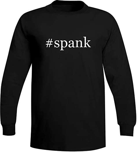 The Town Butler Spank A Soft And Comfortable Hashtag Mens Long Sleeve T Shirt