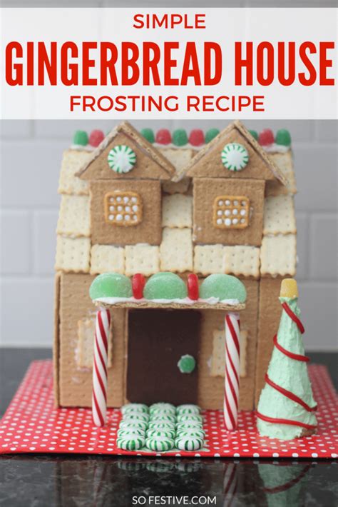 Simple Homemade Gingerbread House Frosting Recipe So Festive