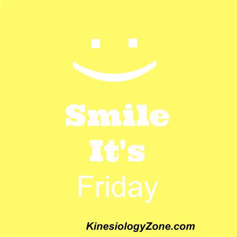 Friday feeling . Kinesiologyzone.com | Image quotes, Friday feeling, Quotes
