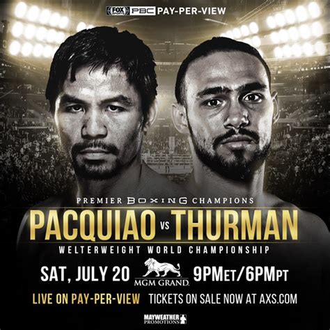 Manny Pacquiao Vs Keith Thurman July 20th On Fox Ppv Mayweather