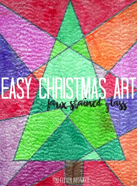 While i approve of this from a creative standpoint… 1. EASY CHRISTMAS CHRISTMAS ART - FAUX STAINED GLASS | you ...