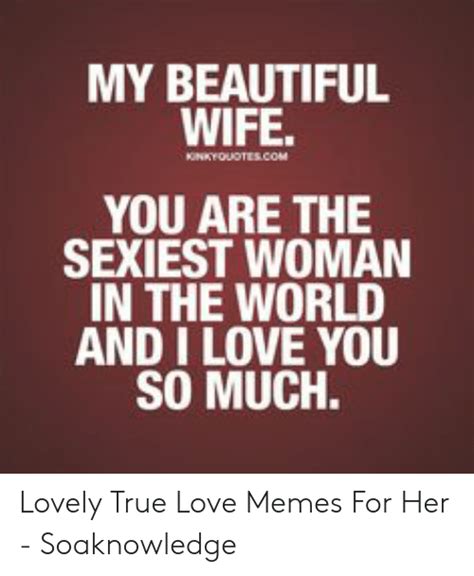 🖤 6 I Love My Wife Meme 2022