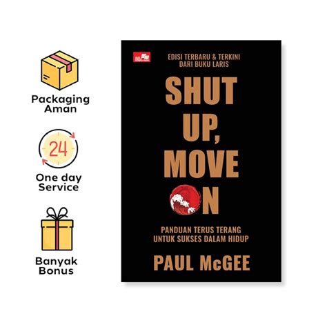 Shut Up Move On Edisi 2020 Panduan Terus Terang Untuk Sukses Dalam Hidup Solusi Buku