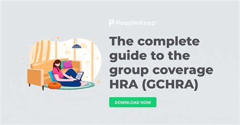 The Complete Guide To The Group Coverage Hra Gchra Peoplekeep