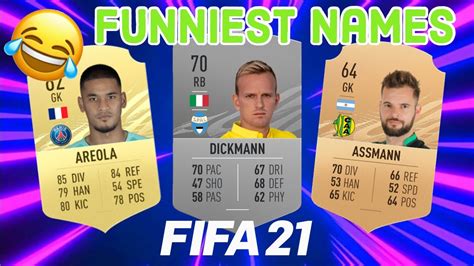 fifa 21 the funniest player names youtube