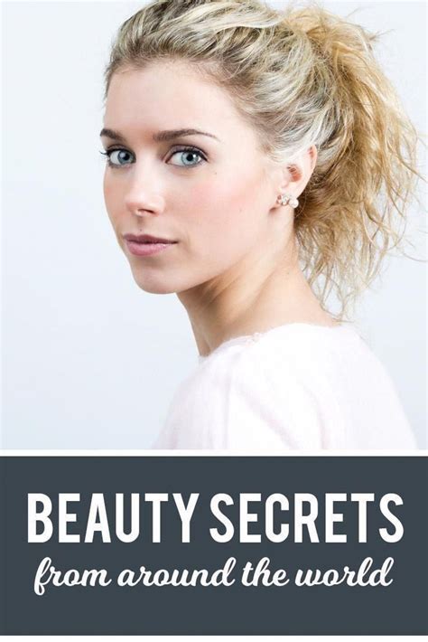 Beauty Secrets From Around The World Artofit