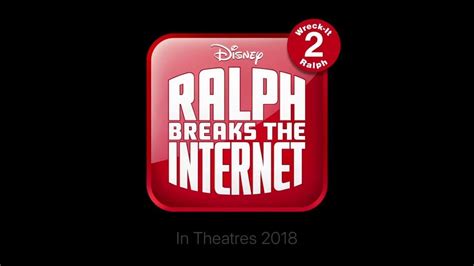 Ralph Breaks The Internet Wreck It Ralph 2 Official