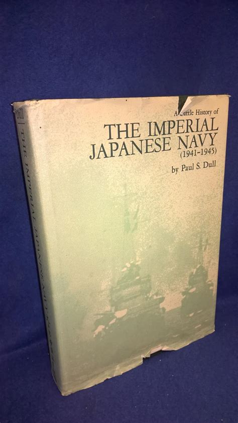 A Battle History Of The Imperial Japanese Navy 1941 1945