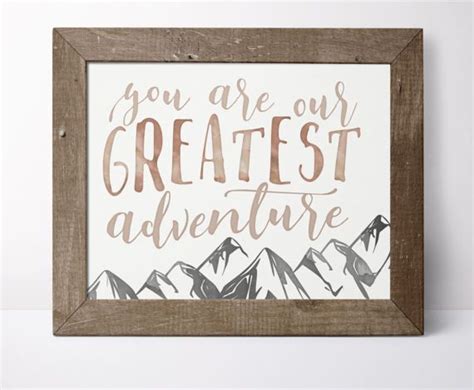 You Are Our Greatest Adventure Printable By Sweetfacedesign Adventure