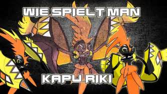 Wie Spielt Man Kapu Riki Spielweisen Erklärt Pokémon Sonnemond