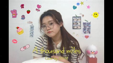 A thousand miles Vanessa Carlton cover by 눈누난녕 YouTube