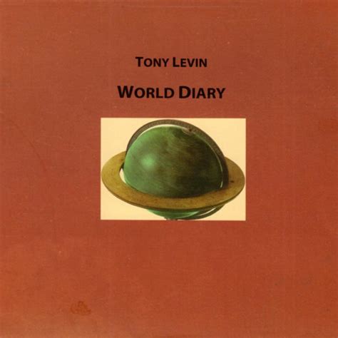 Tony Levin World Diary Reviews
