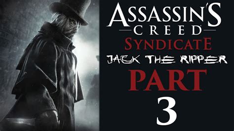 Assassin S Creed Syndicate Jack The Ripper Dlc Let S Play Part