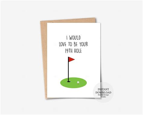Printable Card I Would Love To Be Your 19th Hole Card Funny Anniversary Card Golf Birthday