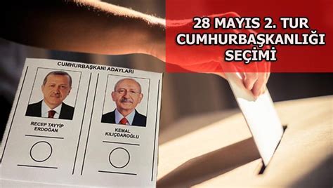 28 Mayıs 2 Tur Cumhurbaşkanlığı Seçim Sonuçları Milliyet com tr de