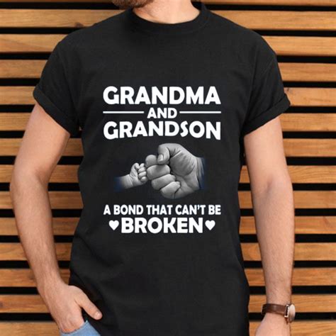 Grandma And Grandson A Bond That Can’t Be Broken Hoodie Sweater Longsleeve T Shirt