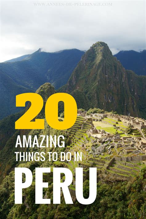 The 10 Best To Do In Peru 2020 Travel Guide