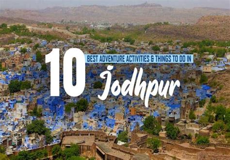 10 Best Things To Do In Jodhpur In 2023 Adotrip