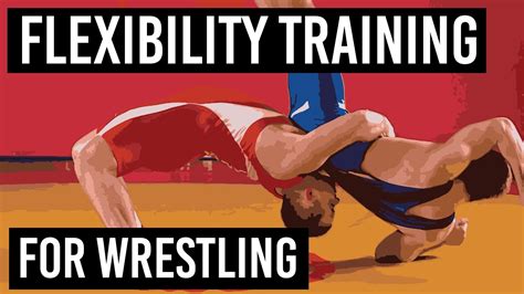 Flexibility Training For Wrestling Youtube