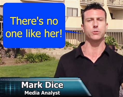 Theres No One Like Her Mark Dice Video 22mooncom