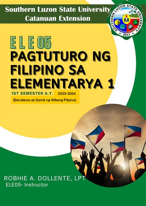 Ele05 Handout 2 Pagtuturo Ng Filipino Sa Elementarya 1 Estruktura