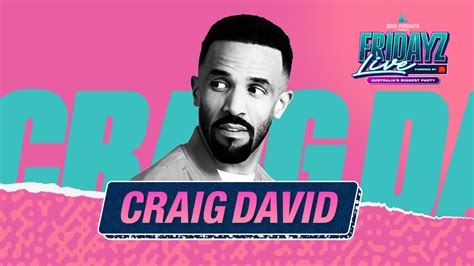 Craig David Wants You To Watch Out For His Favourite Song At Fridayz